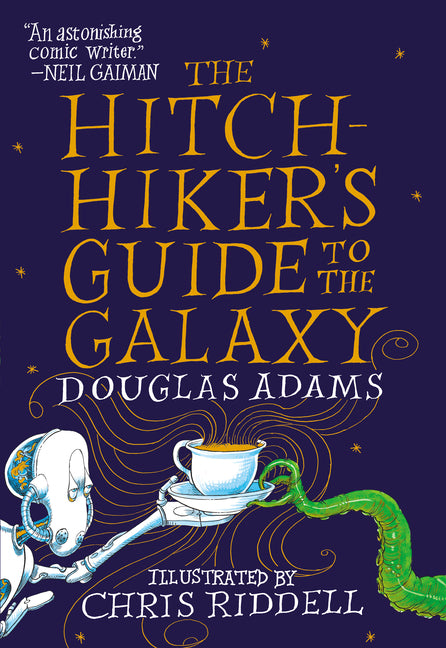 The Hitchhiker's Guide to the Galaxy: The Illustrated Edition - Ingram