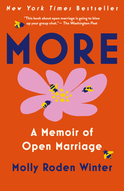 More: A Memoir of Open Marriage - Ingram