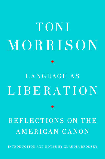 Language as Liberation: Reflections on the American Canon - Ingram