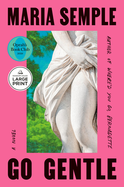 Go Gentle: Oprah's Book Club - Ingram