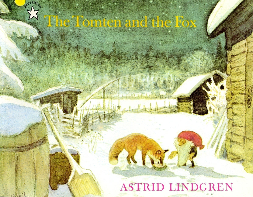 The Tomten and the Fox - Ingram