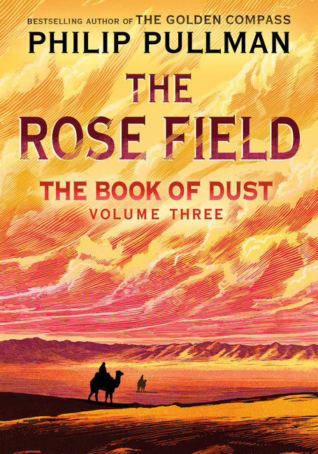 The Book of Dust: The Rose Field (Book of Dust, Volume 3) - Ingram