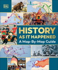 History as It Happened: A Map-By-Map Guide - Ingram