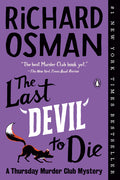 The Last Devil to Die: A Thursday Murder Club Mystery - Ingram