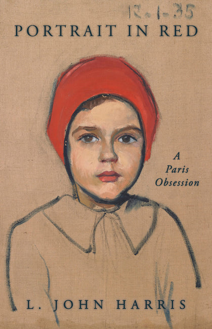 Portrait in Red: A Paris Obsession - Ingram