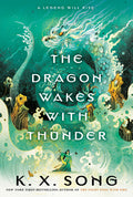 The Dragon Wakes with Thunder - Ingram
