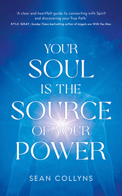 Your Soul Is the Source of Your Power - Ingram