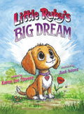 Little Ruby's Big Dream - Ingram