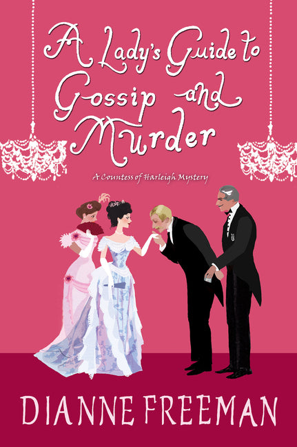A Lady's Guide to Gossip and Murder - Ingram