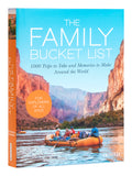 The Family Bucket List: 1,000 Trips to Take and Memories to Make Around the World - Ingram