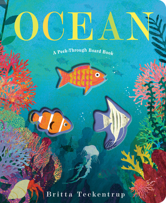 Ocean: A Peek-Through Board Book - Ingram