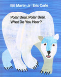 Polar Bear, Polar Bear, What Do You Hear?: Classic Hardcover - Ingram