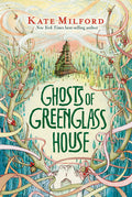 Ghosts of Greenglass House: A Greenglass House Story, Book 2 - Ingram