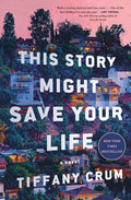 This Story Might Save Your Life - Ingram