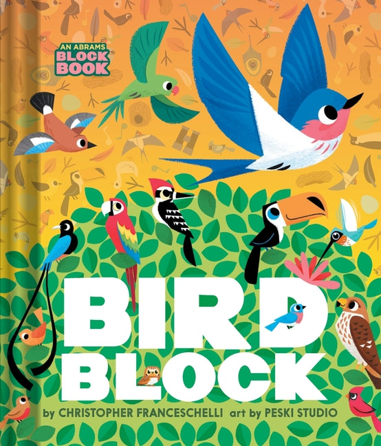 Birdblock (an Abrams Block Book) - Ingram