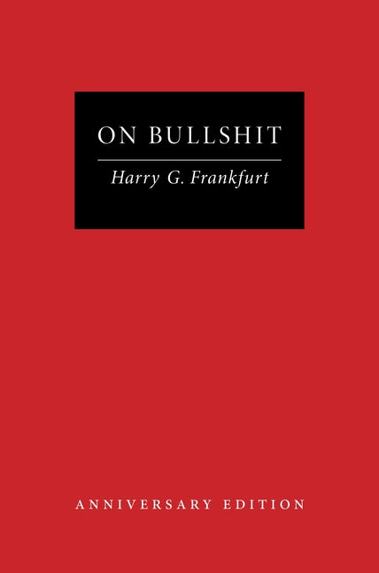 On Bullshit: Anniversary Edition (Anniversary) - Ingram