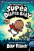 The Adventures of Super Diaper Baby: Color Edition (from the Creator of Dog Man) (Color) - Ingram