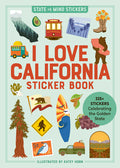 I Love California Sticker Book: 325+ Stickers Celebrating the Golden State - Ingram