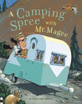A Camping Spree with Mr. Magee: (Read Aloud Books, Series Books for Kids, Books for Early Readers) - Ingram