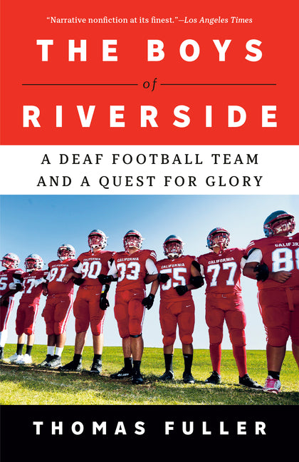 The Boys of Riverside: A Deaf Football Team and a Quest for Glory - Ingram