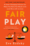 Fair Play: Reese's Book Club: A Game-Changing Solution for When You Have Too Much to Do (and More Life to Live) - Ingram