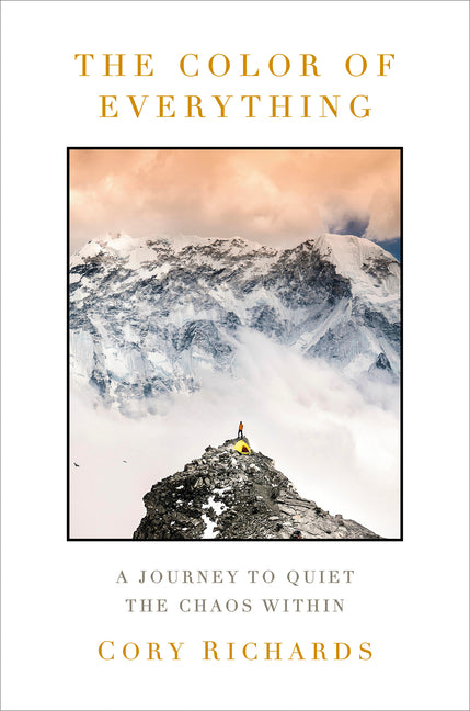 The Color of Everything: A Journey to Quiet the Chaos Within - Ingram