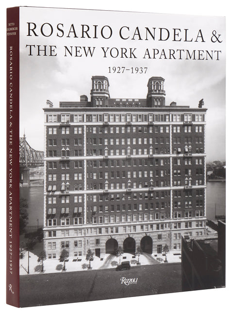 Rosario Candela & the New York Apartment: 1927-1937 the Architecture of the Age - Ingram