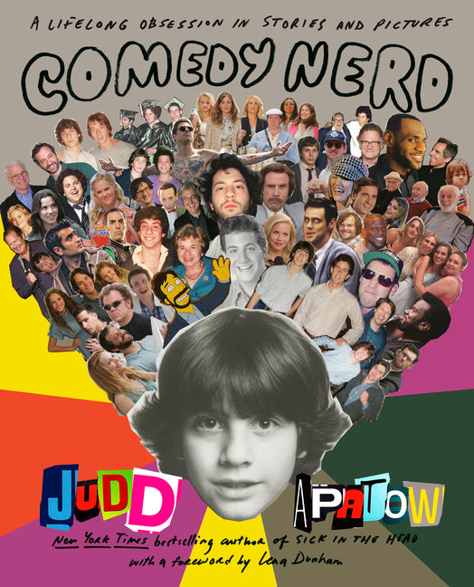Comedy Nerd: A Lifelong Obsession in Stories and Pictures - Ingram