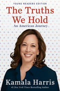 The Truths We Hold: An American Journey (Young Readers Edition) - Ingram