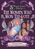The Women Who Won the Vote: 5-Minute Genius Stories - Ingram