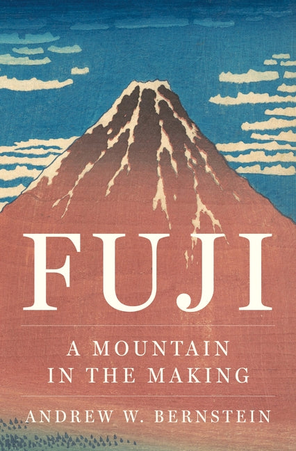 Fuji: A Mountain in the Making - Ingram