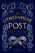 The Otherwhere Post (a Good Morning America YA Book Club Pick) - Ingram