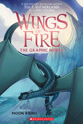 Moon Rising: A Graphic Novel (Wings of Fire Graphic Novel #6): Volume 6 - Ingram