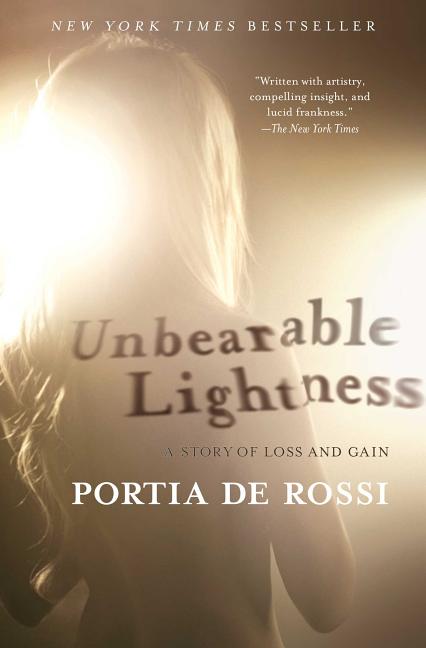 Unbearable Lightness: A Story of Loss and Gain - Ingram