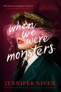 When We Were Monsters - Ingram