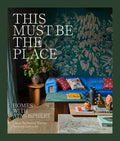 This Must Be the Place: Homes with Atmosphere - Ingram