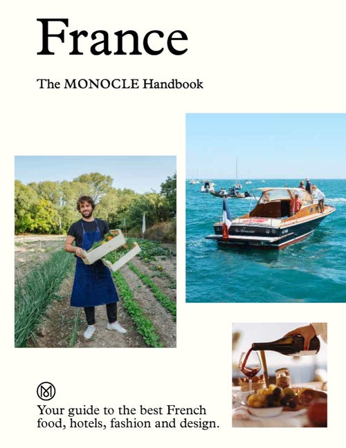 France: The Monocle Handbook - Ingram