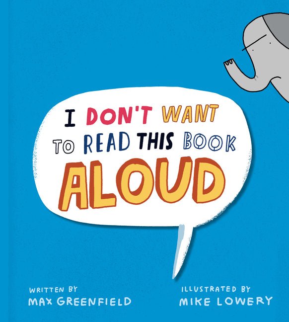 I Don't Want to Read This Book Aloud - Ingram
