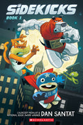 Sidekicks: A Graphic Novel: Volume 1 - Ingram