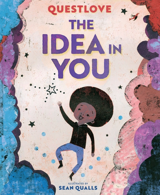 The Idea in You: A Picture Book - Ingram