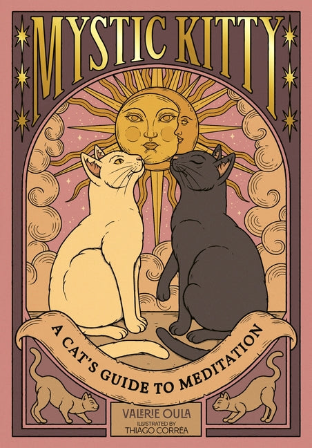 Mystic Kitty: A Cat's Guide to Meditation - Ingram