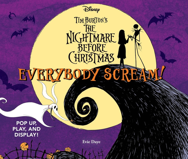 Everybody Scream!: Disney Tim Burton's the Nightmare Before Christmas: Pop Up, Play, and Display! - Ingram