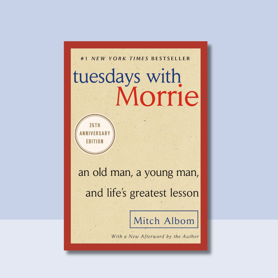Tuesdays With Morrie