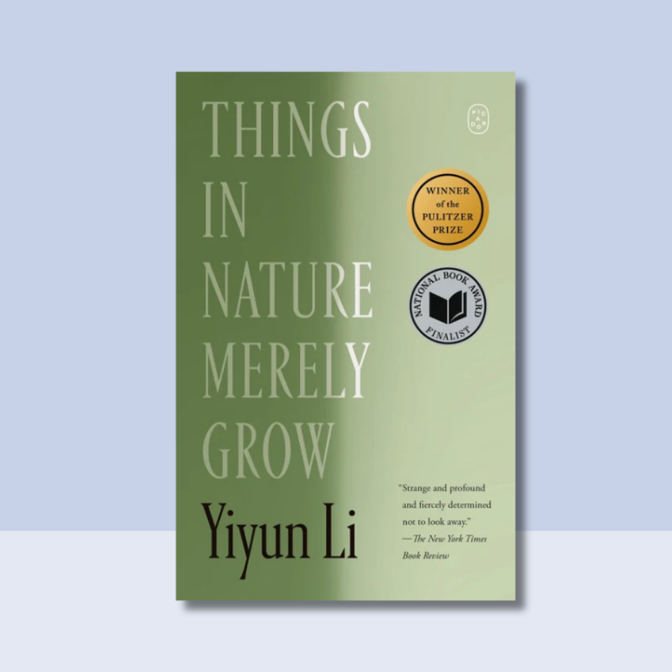 Things in Nature Merely Grow