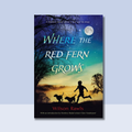 Where the Red Fern Grows